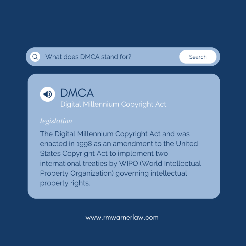 What does DMCA stand for?
