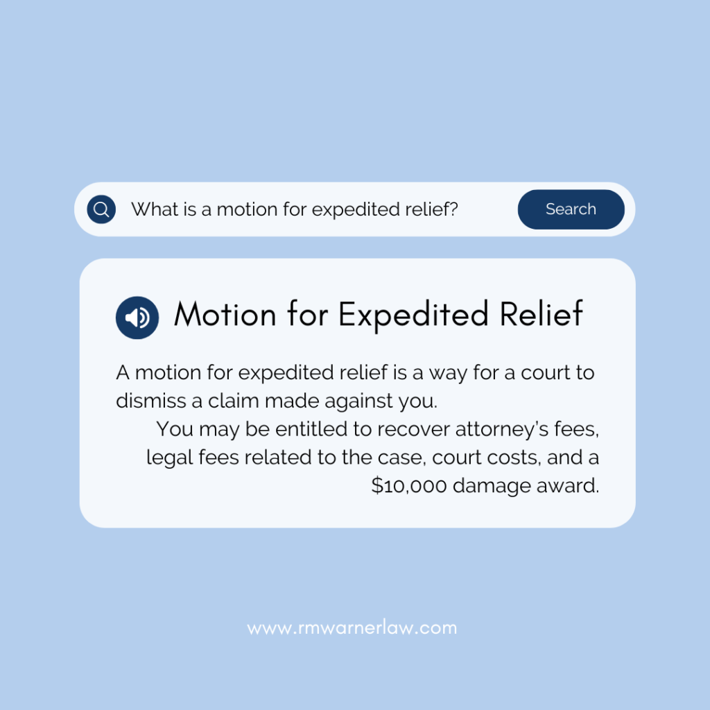 Motion for Expedited Relief explained