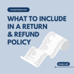 What to include in a return and refund policy